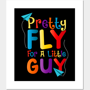 Cute & Funny Pretty Fly For a Little Guy Kids Posters and Art